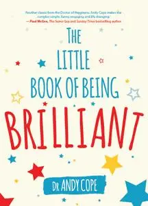 The Little Book of Being Brilliant