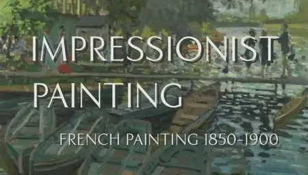 Impressionist Painting 1850-1900 (2006)