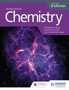 Chemistry for the Ib Diploma