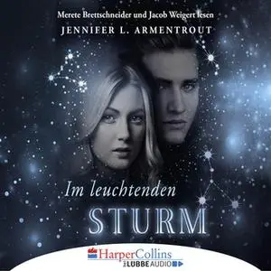 «Götterleuchten - Band 2: Im leuchtenden Sturm» by Jennifer L. Armentrout