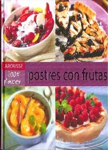  Postres Con Frutas - Larousse[PDF] 