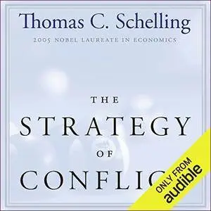 The Strategy of Conflict [Audiobook]