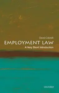 Employment Law: A Very Short Introduction (Very Short Introductions)