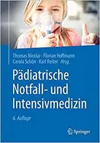 Pädiatrische Notfall- und Intensivmedizin
