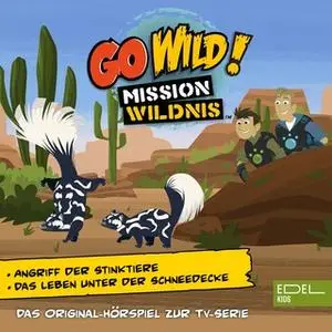 «Go Wild! Mission Wildnis: Angriff der Stinktiere / Das Leben unter der Schneedecke» by Thomas Karallus