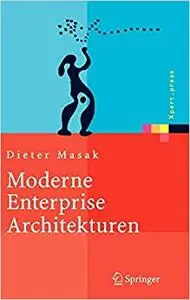 Moderne Enterprise Architekturen