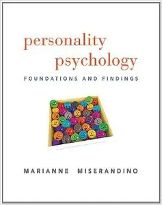 Personality Psychology: Foundations and Findings