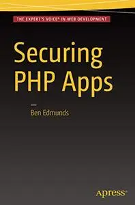 Securing PHP Apps (Repost)