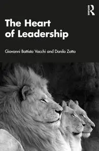 The Heart of Leadership
