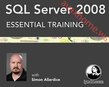 Lynda.com - SQL Server 2008 Essential Training