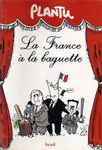 La France à La Baguette
