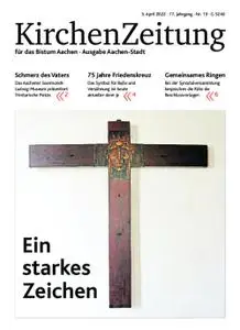 KirchenZeitung für das Bistum Aachen – 03. April 2022