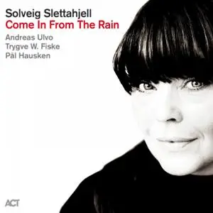 Solveig Slettahjell - Come in from the Rain (2020) [Official Digital Download 24/96]