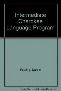 Intermediate Cherokee Language Program (Repost)