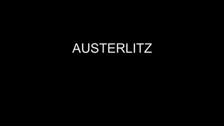 (Arte) Austerlitz (2015)