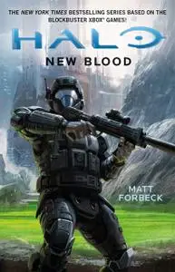 «Halo: New Blood» by Matt Forbeck