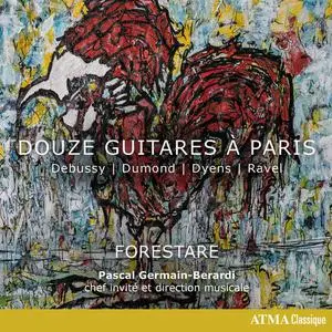 Forestare - Douze guitares a Paris (2022) [Official Digital Download]