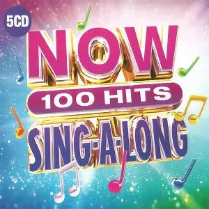 VA - NOW 100 Hits Sing-A-Long (2019)