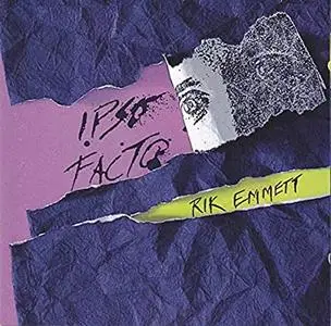 Rik Emmett - Ipso Facto (1992)