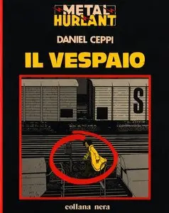 Daniel Ceppi - Volume 1 - Il vespaio