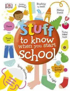 Stuff to Know When You Start School