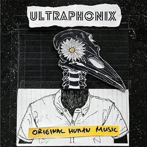 Ultraphonix - Original Human Music (2018) [Official Digital Download]