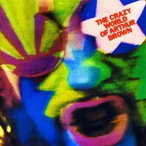 The Crazy World of Arthur Brown - The Crazy World of Arthur Brown (1968) [Reissue 1991, Non-remastered]