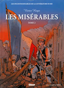 Les Incontournables De La Littérature En BD - Tome 13 - Les Misérables - Tome 2