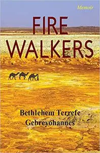 Fire Walkers