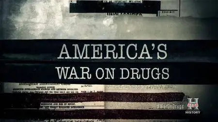 History Channel - America's War on Drugs (2017)