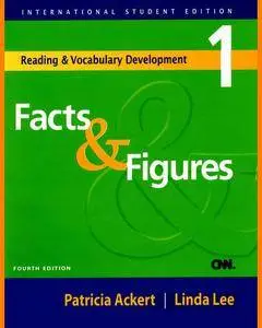 ENGLISH COURSE • Reading and Vocabulary Development 1 • Facts and Figures • Fourth Edition (2005)