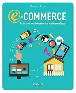 E-commerce : Tout savoir avant de créer une boutique en ligne !