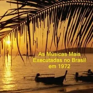 Vários - As Músicas Mais Executadas no Brasil (1972)