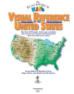 The Blackbirch Kid's Visual Reference of the United States