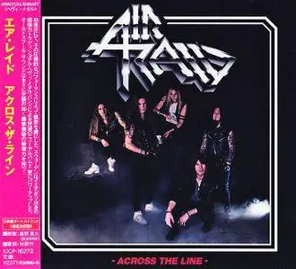 Air Raid - Across The Line (2017) [Japanese Ed.]