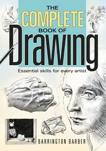 «The Complete Book of Drawing» by Barrington Barber