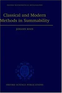 Classical and Modern Methods in Summability (repost)
