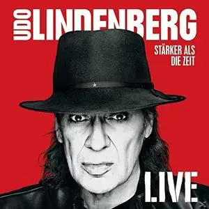 Udo Lindenberg - Stärker als die Zeit Live [Deluxe Edition] (2016)