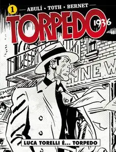 Cosmo Serie Blu 075 - Torpedo 1936, vol 1 - Luca Torelli è... Torpedo (Cosmo 2018-12)