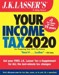 J.K. Lasser's Your Income Tax 2020: For Preparing Your 2019 Tax Return (J.K. Lasser)