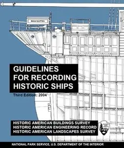 Guidelines for Recording Historic Ships