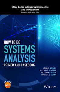 How to Do Systems Analysis : Primer and Casebook