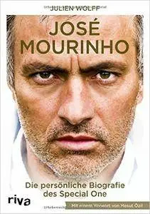 José Mourinho: Die Biografie