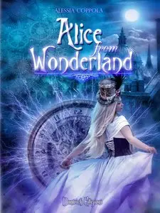Alessia Coppola - Alice From Wonderland