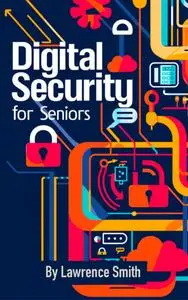 Digital Security for Seniors