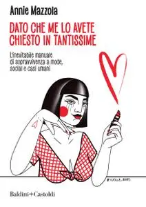 Annie Mazzola - Dato che me lo avete chiesto in tantissime