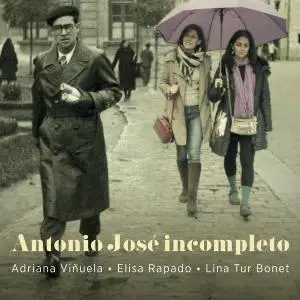 Adriana Viñuela - Antonio José: Incompleto (2021)