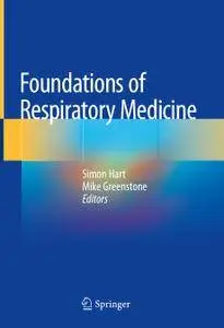 Foundations of Respiratory Medicine (Repost)