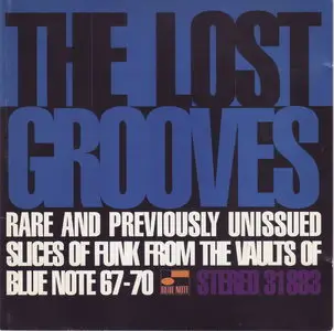 Various Artists - The Lost Grooves: Rare & Previoulsy Unissued Slices Of Funk From The Vaults Of Blue Note (1995)