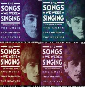 The Beatles - The Songs We Were Singing: The Music That Inspired The Beatles (2015)